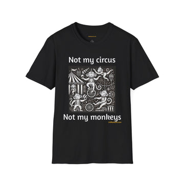 Not my circus, not my monkeys