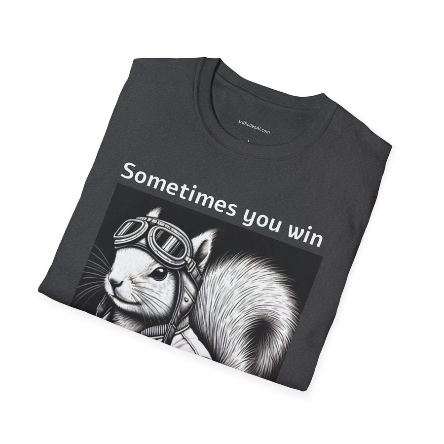 Sometimes you win.  Sometimes you learn.