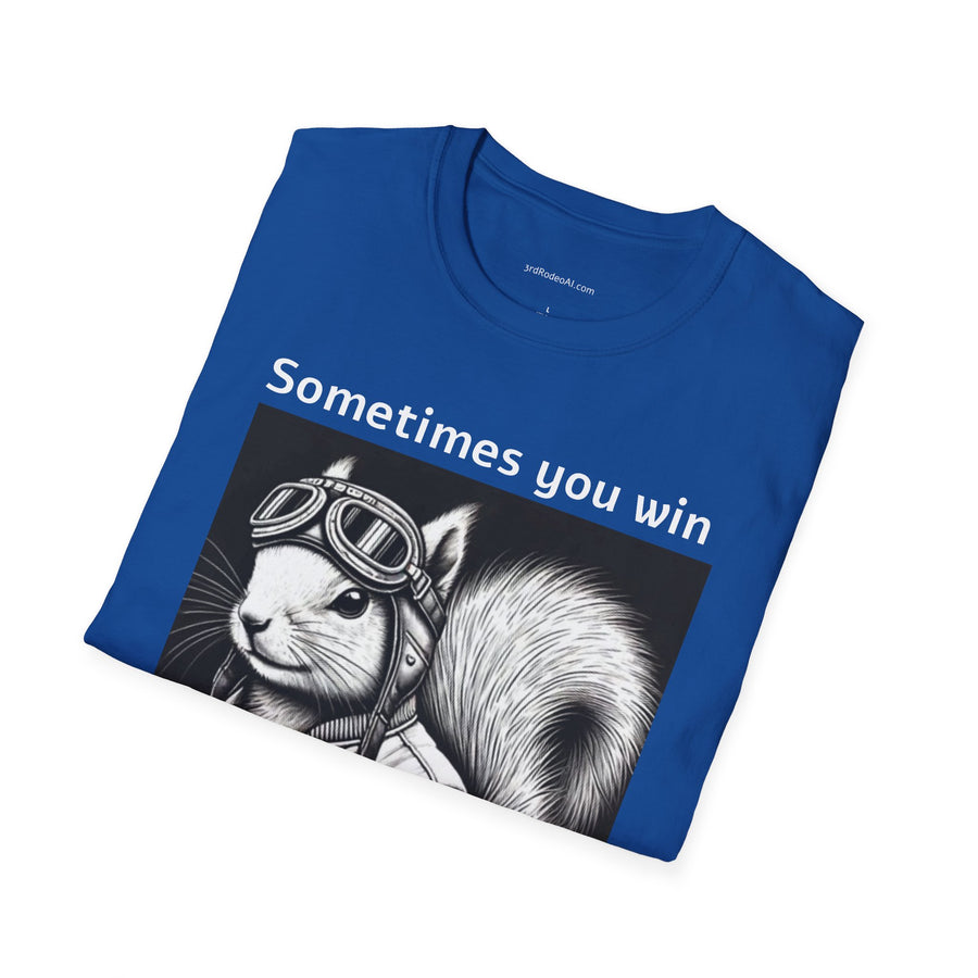 Sometimes you win.  Sometimes you learn.