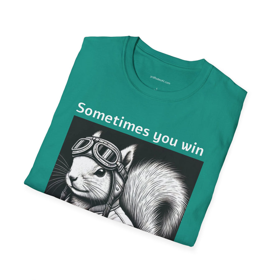 Sometimes you win.  Sometimes you learn.