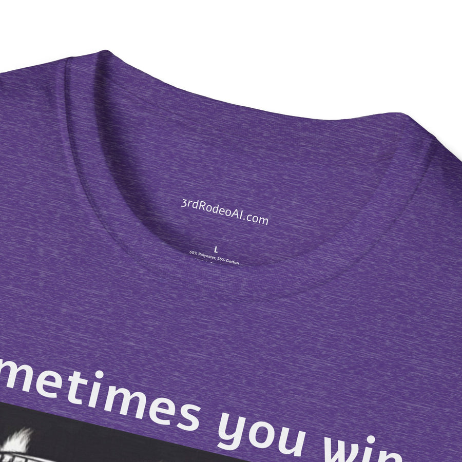 Sometimes you win.  Sometimes you learn.