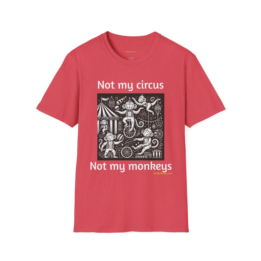 Not my circus, not my monkeys