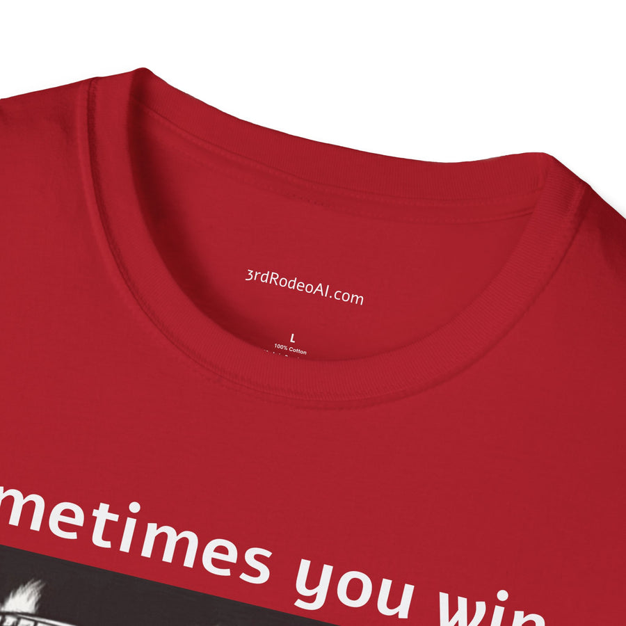 Sometimes you win.  Sometimes you learn.